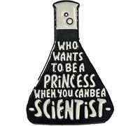 Chi vuole essere una principessa quando puoi essere uno scienziato conico Flask Pin, Metallo