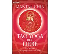 Chia, M Tao Yoga Der Liebe - (German Import) Book NUOVO