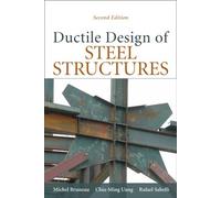 Chia-Ming Uang Rafael Sabelli Miche Ductile Design of Steel S (Copertina rigida)