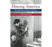 Chia Youyee Vang Hmong America (Tascabile) Asian American Experience