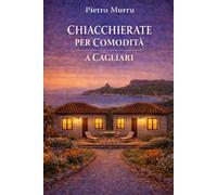 Chiacchierate per comodità a Cagliari: 2