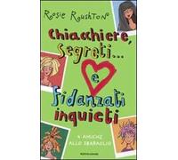 Chiacchiere, segreti... e fidanzati inquieti. 4 amiche allo sbaraglio