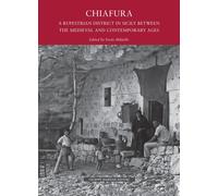 Chiafura A Rupestrian Disctrict in Sicily Between the Medievale and Contemporary