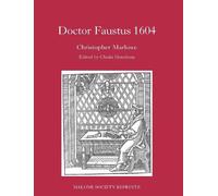 Chiaki Hanabusa Dr Faustus 1604 (Copertina rigida) Malone Society