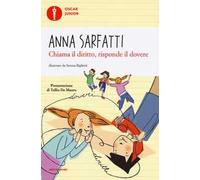 Chiama il diritto, risponde il dovere. Ediz. a colori