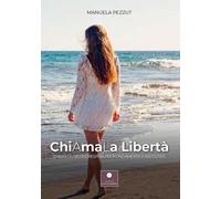 Chiamala libertà. Chiudi gli occhi, respira profondamente e ascoltati