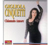 Chiamalo Amore by Gigliola Cinquetti (2008-08-05)