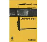 Chiamami buio