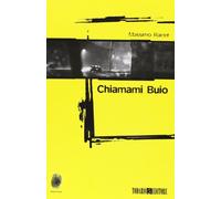 Chiamami buio