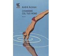 Chiamami col tuo nome