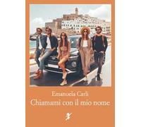 Chiamami con il mio nome