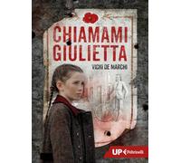 Chiamami Giulietta