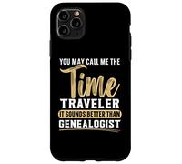 Chiamami il viaggiatore del tempo Suona meglio del genealogista Custodia per iPhone 11 Pro Max