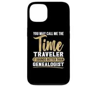 Chiamami il viaggiatore del tempo Suona meglio del genealogista Custodia per iPhone 13
