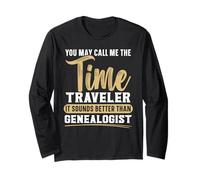 Chiamami il viaggiatore del tempo Suona meglio del genealogista Maglia a Manica