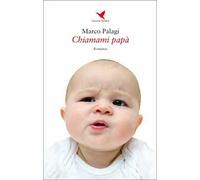 Chiamami papà