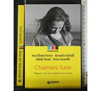 Chiamarsi fuori. Ragazzi che non vogliono più vivere