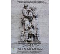 Chiamata alla memoria. In onore dei Caduti di San Giuseppe Vesuviano duran...
