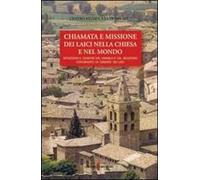Chiamata e missione dei laici nella Chiesa e nel mondo