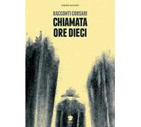 Chiamata ore dieci