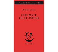 Chiamate telefoniche - Bolaño Roberto