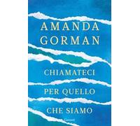 Chiamateci per quello che siamo