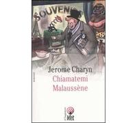 Chiamatemi Malaussène