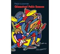 Chiamatemi Pablo Ramone. Elogio della mazza da baseball