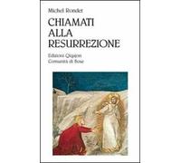 Chiamati alla resurrezione