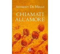 Chiamati all'amore. Riflessioni