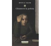 Chiamerò la polizia