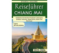 CHIANG MAI Reiseführer 2025-2026