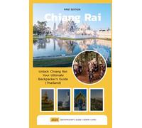 Chiang Rai: Backpacker's Guide