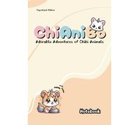 ChiAniBo: Chibi Animals Notebook: 6"x9" Soft & Glossy Cover College Ruled Journal with Adorable Characters - Cute & Functional Design for Daily Notes and Creativity