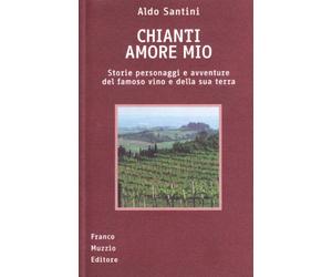 Chianti amore mio
