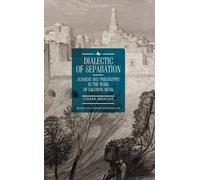 Chiara Adorisio Dialectic of Separation (Copertina rigida)