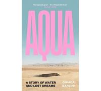 Chiara Barzini Aqua (Copertina rigida)