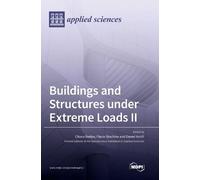 Chiara Bedon Flavio Stochin Buildings and Structures under Ex (Copertina rigida)