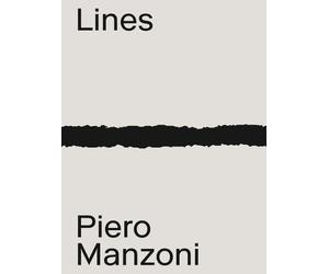 Chiara Cappelletto Piero Manzoni: Materials & Lines (Tascabile)