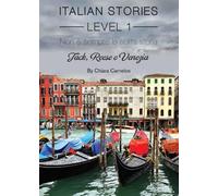 Chiara Carnelos Italian Stories Level 1: Non è Sempre La Solita Stor (Tascabile)