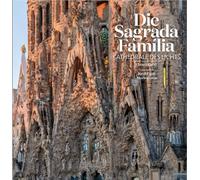 Chiara Curti Jordi Faulí Die Sagrada Família: Kathedrale des Licht (Tascabile)