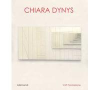 Chiara Dynys. Ediz. a colori