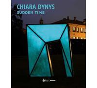Chiara Dynys. Sudden time