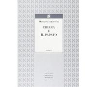 Chiara e il papato
