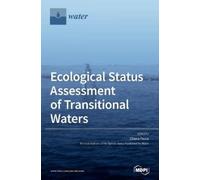 Chiara Facca Ecological Status Assessment of Transitional Wat (Copertina rigida)