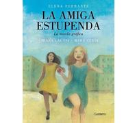 Chiara Lagani M La amiga estupenda. Novela gráfica basada en el libr (Tascabile)