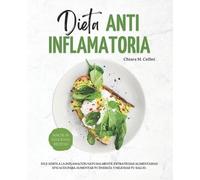 Chiara M Cellini Dieta Antiinflamatoria (Tascabile) Nutrición Y Dietas