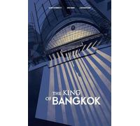Chiara Natalucci Claudio Sopranzetti Sara Fabbri The King of Bangkok (Tascabile)