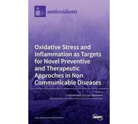 Chiara Nediani Oxidative Stress and Inflammation as Targets (Copertina rigida)