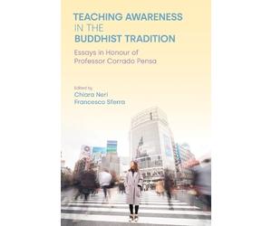 Chiara Neri Teaching Awareness in the Buddhist Tradition (Tascabile)